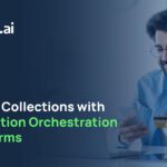 Part 2: Smart Collections with Collection Orchestration Platforms